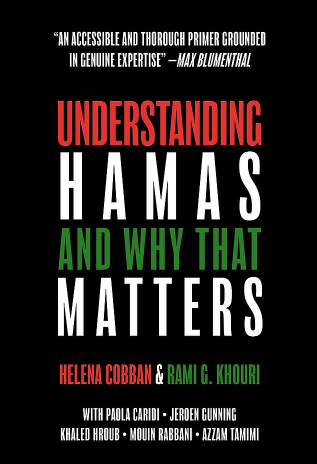 Comprender a Hamas y por qué eso es escrito por Helena Cobban y Rami G. Khouri