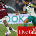 West Ham v Newcastle: Premier League - Live