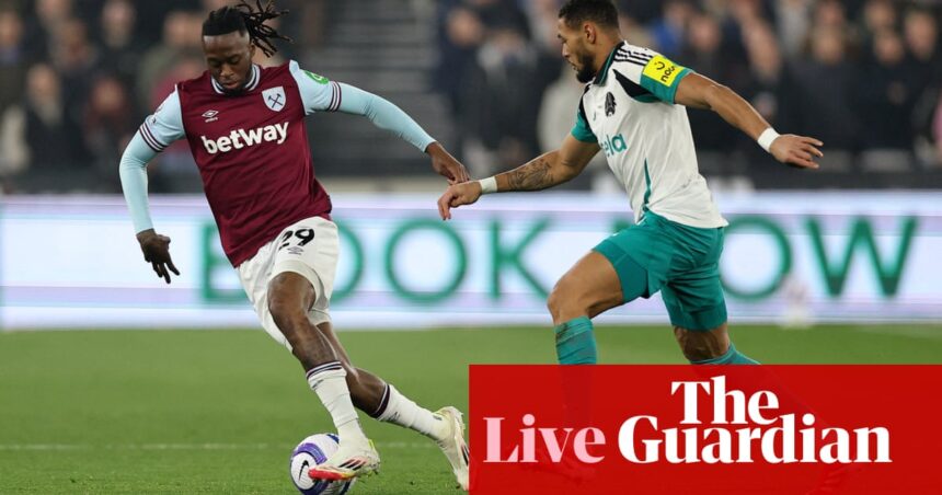 West Ham v Newcastle: Premier League - Live