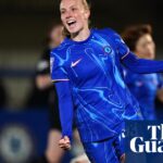 WSL Roundup: Chelsea va ocho puntos claros cuando Manchester City falla